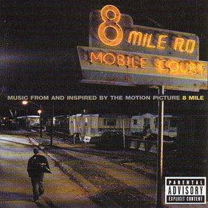 8 Mile ( Eminem ) / O.S.T.: 8 Mile (Music From and Inspired by the Motion Picture) (Vinyl LP)
