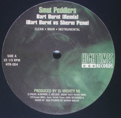 Smut Peddlers / Lootpack: Bart Burnt / Take a Hit (12-Inch Single)