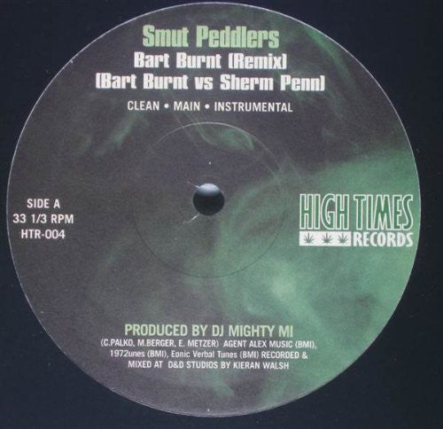 Smut Peddlers / Lootpack: Bart Burnt / Take a Hit (12-Inch Single)