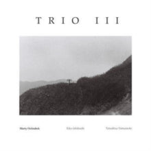 Trio IIIby Holoubek, Marty (Vinyl Record)