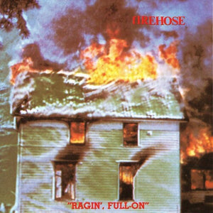 Firehose: Ragin' Full on (Vinyl LP)