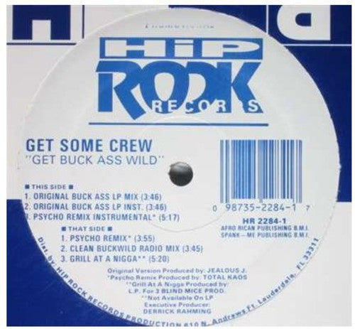 Get Some Crew: Get Buck Ass Wild (12-Inch Single)