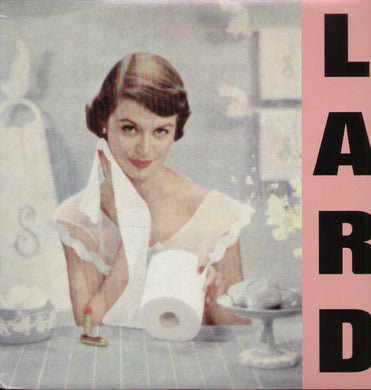 Lard: Pure Chewing Satisfaction (Vinyl LP)