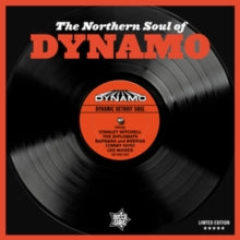 Northern Soul Of Dynamo: Dynamic Detroit Soul / Variousby Northern Soul of Dynamo: Dynamic Detroit Soul (Vinyl Record)