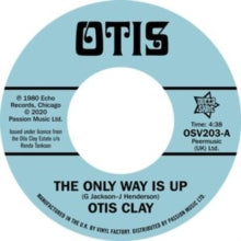 Otis Clay: Only Way Is Up / Messing With My Mind (7-Inch Single)
