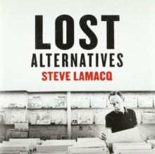 Various Artists: Steve Lamacq: Lost Alternatives / Various (Vinyl LP)