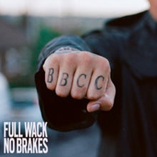 Full Wack No Brakesby Bad Boy Chiller Crew (Vinyl Record)