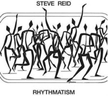 Steve Reid: Rhythmatism (Vinyl LP)