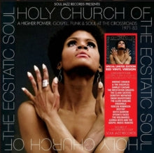 SOUL JAZZ RECORDS PRESENTS: HOLY CHURCH OF THE ECSTATIC SOUL ‚Äì A HIGHER POWER: AT THE CROSSROADS 1971-83 (2LP/RED VINYL) (RSD) (LP)