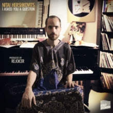 Hershkovits, Nitai: I Asked You A Question (Vinyl LP)