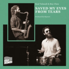 Talmudi, Eyal / Chen, Roy: Saved My Eyes From Tears (Vinyl LP)