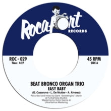 Beat Bronco Organ Trio: Easy Baby / Geriatric Dance (7-Inch Single)
