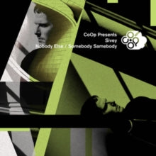 Nobody Else / Somebody Samebodyby Sivey (Vinyl Record)