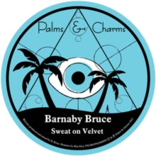 Barnaby Bruce: Sweat On Velvet / Siance Fiction (12-Inch Single)