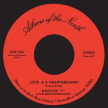 Doctor T / Strong, Presley: Love Is A Heartbreaker (7-Inch Single)
