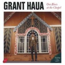 Ora Blues At The Chapelby Grant Haua (Vinyl Record)
