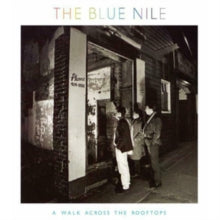The Blue Nile: Walk Across The Rooftops (Vinyl LP)