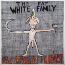 Fat White Family: Champagne Holocaust [Yellow Colored Vinyl] (Vinyl LP)