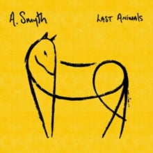 Last Animals [Yellow Colored Vinyl]by A Smyth (Vinyl Record)