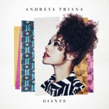 Andreya Triana: Giants (bonus CD of remixes, indie-exclusive) (Vinyl LP)