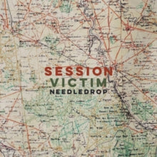 Session Victim: Needledrop (Vinyl LP)