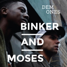 Dem Onesby Binker and Moses (Vinyl Record)