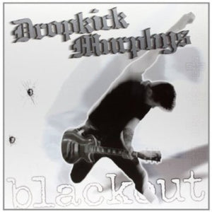 Dropkick Murphys: Blackout (Vinyl LP)