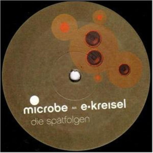 Microbe Aka E-Kreisel: Die Spatfolgen (12-Inch Single)