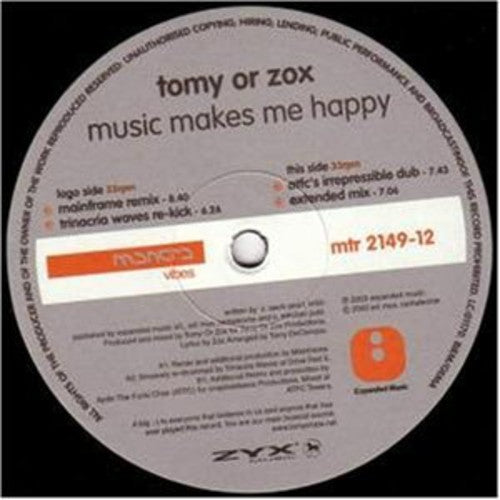 Tomy or Zox: Music Makes Me Happy (12-Inch Single)