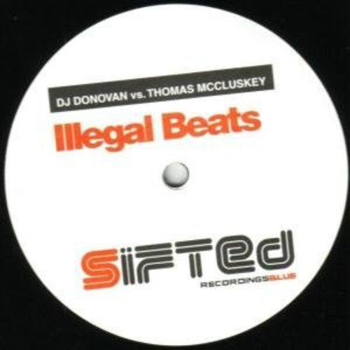 DJ Donovan/Mc Cluskey: Illegal Beats (12-Inch Single)