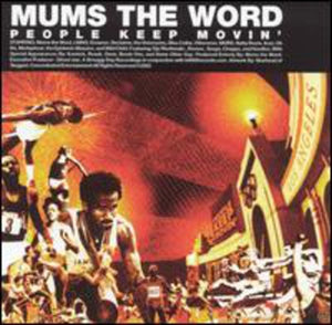 Mum's the Word: People Keep Movin (Vinyl LP)