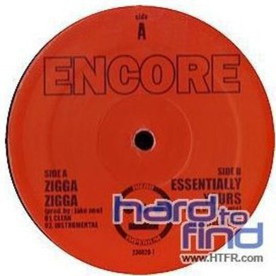 Encore: Zigga Zigga (X2) / Essentially Yours (X2) (12-Inch Single)
