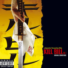 Nancy Sinatra,Charlie Feathers,Luis Bacalov,Bernard Herrmann,Isaac Hayes,Al Hirt,Santa Esmeralda,Zamfir,The 5.6.7.8'S: Kill Bill: Vol. 1 (Original Soundtrack) (Vinyl LP)