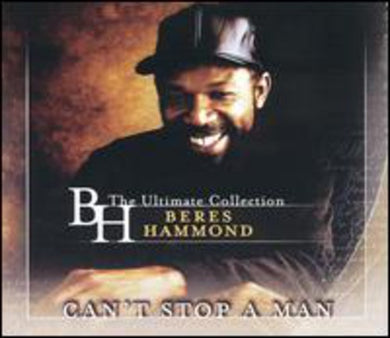 Beres Hammond: Can't Stop A Man: The Best Of (Vinyl LP)