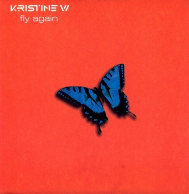 Kristine W.: Fly Again (12-Inch Single)