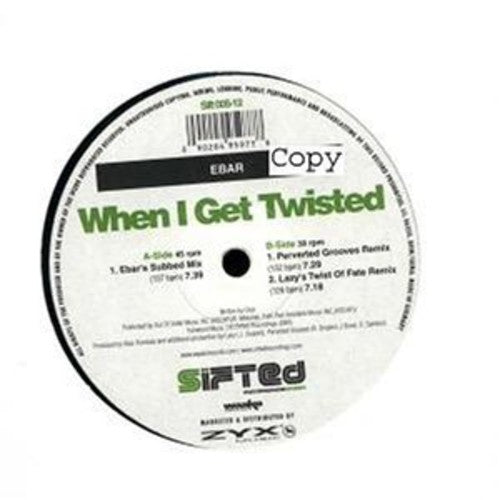 Ebar: When I Get Twisted (12-Inch Single)
