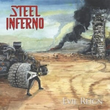 Evil Reignby Steel Inferno (Vinyl Record)