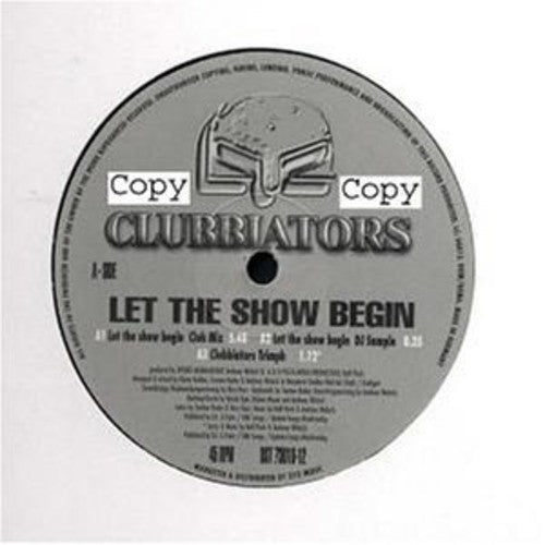 Clubbiators: Let the Show Begin (12-Inch Single)
