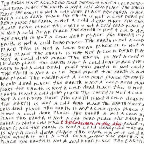 Explosions in the Sky: Earth Is Not a Cold Dead Place (Vinyl LP)