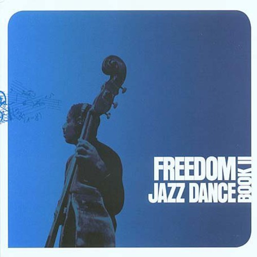 Freedom Jazz Dance: Book II / Various: Freedom Jazz Dance: Book II / Various (Vinyl LP)