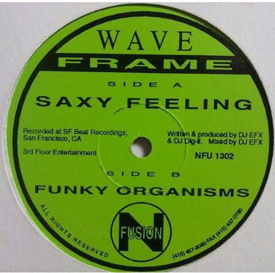Wave Frame: Saxy Feeling/Funky Organisms (Vinyl LP)