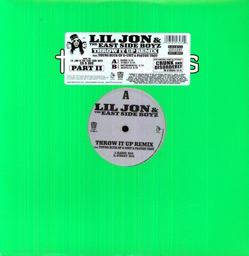 Lil Jon & Eastside Boyz: Throw It Up (12-Inch Single)