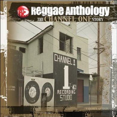 Reggae Anthology: Channel One / Various: Reggae Anthology: Channel One (Vinyl LP)