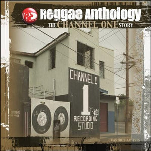 Reggae Anthology: Channel One / Various: Reggae Anthology: Channel One (Vinyl LP)