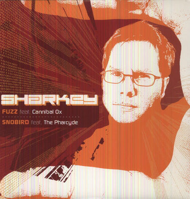 Sharkey Featuring Cannibal Ox: Fuzz (12-Inch Single)