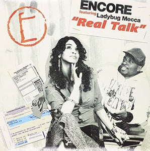 Encore: Real Talk (X4) / Break Bread (X2) (12-Inch Single)
