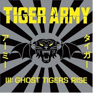 Tiger Army: Tiger Army III: Ghost Tigers Rise (Vinyl LP)