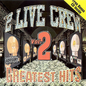 2 Live Crew: Greatest Hits 2 (Vinyl LP)