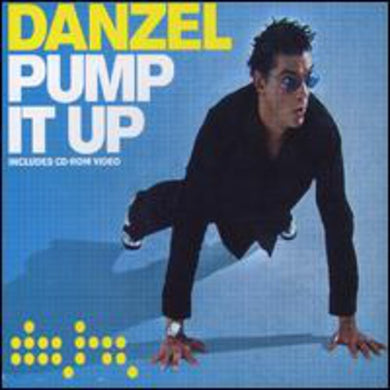 Danzel: Pump It Up (12-Inch Single)
