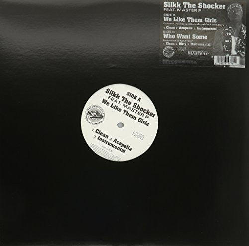 Silkk the Shocker: We Like Them Girls (12-Inch Single)